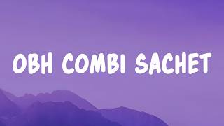 Download lagu OBH Combi Sachet (Lyrics) mp3