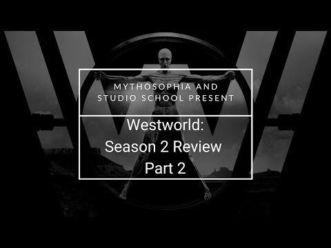 Mythosophia and Studio School talk Westworld - Part 2