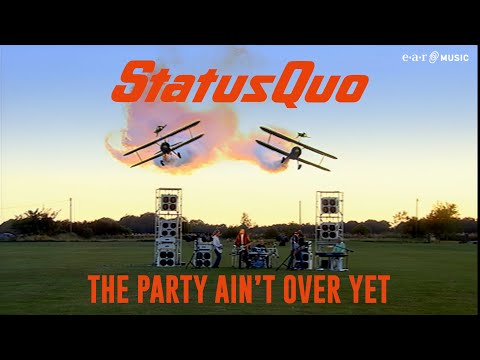 Status Quo 'The Party Ain't Over Yet' (Official Restored Video)