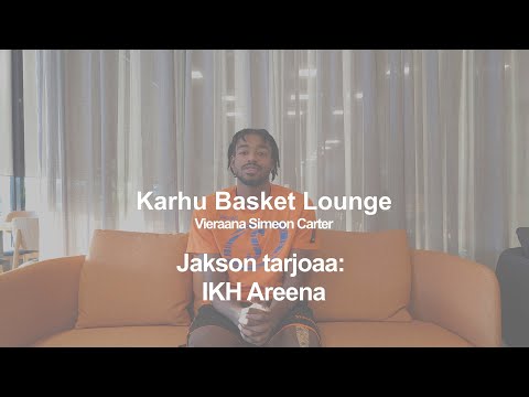 Karhu Basket Lounge - Vieraana Simeon Carter