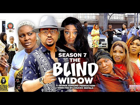 THE BLIND WIDOW (SEASON 7) {NEW TRENDING MOVIE} - 2022 LATEST NIGERIAN NOLLYWOOD