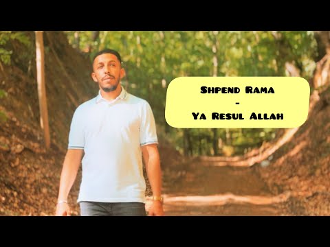 Shpend Rama - Ya Resul Allah (offiziell Video) 2025 #ilahi #shqip #viralvideo