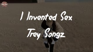Trey Songz - I Invented Sex (feat. Drake) (Lyric Video)