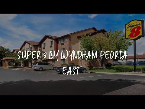 Super 8 by Wyndham Peoria East Review - Peoria , United States of America