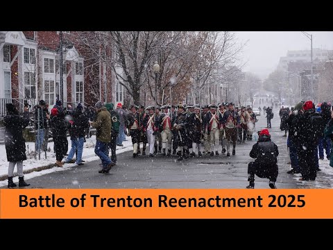 Battle of Trenton Reenactment 2025
