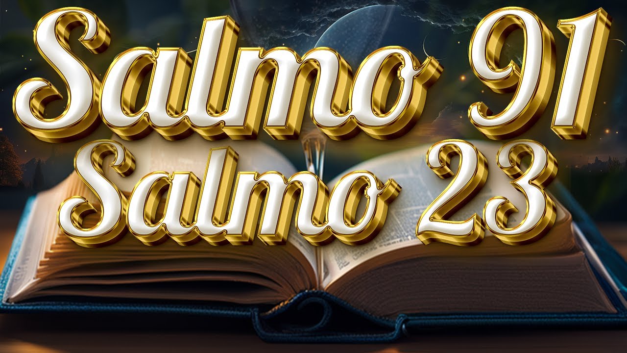 ORACIÓN del DÍA 15 de JULIO - SALMO 91 y SALMO 23: Las dos ORACIONES MÁS PODEROSAS de la BIBLIA 💜