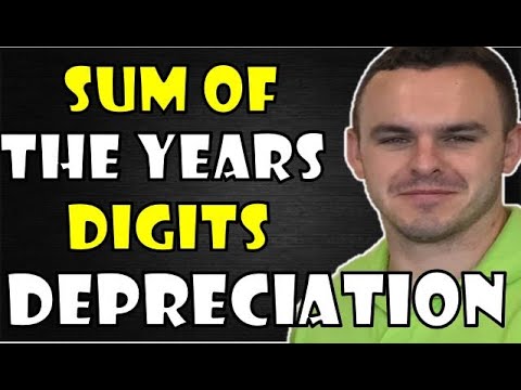 Sum of the Years Digits Depreciation EXPLAINED - Financial Accounting 101   - Depreciation Methods