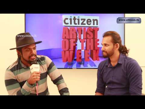 Citizen.lk Artist Of The Week - Lahiru Perera