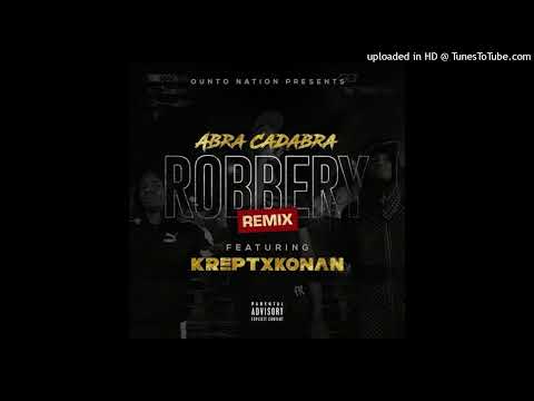 Abra Cadabra - Robbery ft. Jezz Gasoline x Paparazzi Pop x Kj Balla x Elz Tay x Ace NumbaFive