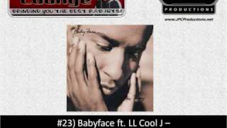 #23 Babyface ft. LL Cool J -- This Is For The Lover In You -- SUMMER LOVE 2009!