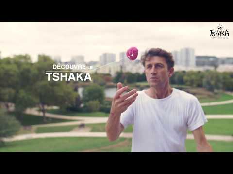 Découvre le TSHAKA !