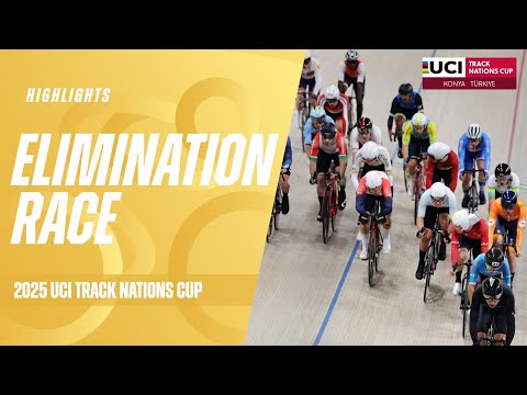 Elimination Highlights - Konya (TUR) | 2025 UCI Track Nations Cup
