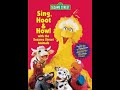 Sesame Street Sing Hoot Howl With The Sesame Street Animals 1996 VHS Full Screen