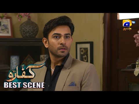 Kaffara Episode 68 | 𝐁𝐞𝐬𝐭 𝐒𝐜𝐞𝐧𝐞 𝟎𝟏 | Ali Ansari - Laiba Khan - Zoya Nasir - Har Pal Geo