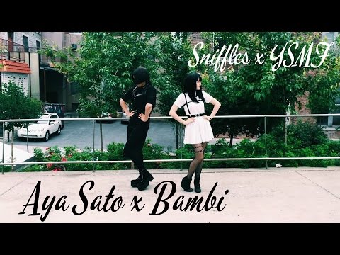 [EAST2WEST] Aya Sato x Bambi - Sniffles & YSMF Choreography Dance Cover