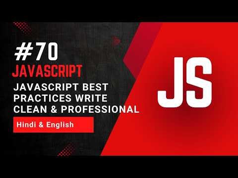 Javascript Best Practices Write Clean Professional Code