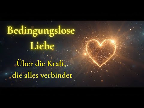 Bedingungslose Liebe – 💛 Ein Lied, das Herzen berührt und über die Kraft, die alles verbindet ✨🎶