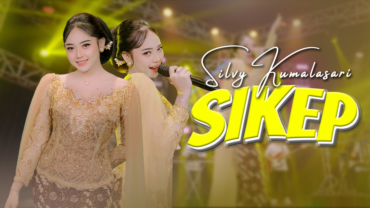 SIKEP ( ANEKA SAFARI) | YEN NGERTI LARANE KOYO NGENE by SILVY KUMALASARI — Official Music Video