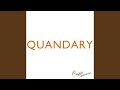 Quandary