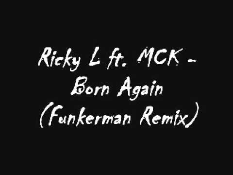 Ricky l Ft MCK Born again