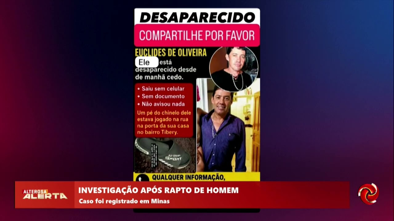 Investigação: homem é raptado em Minas Gerais