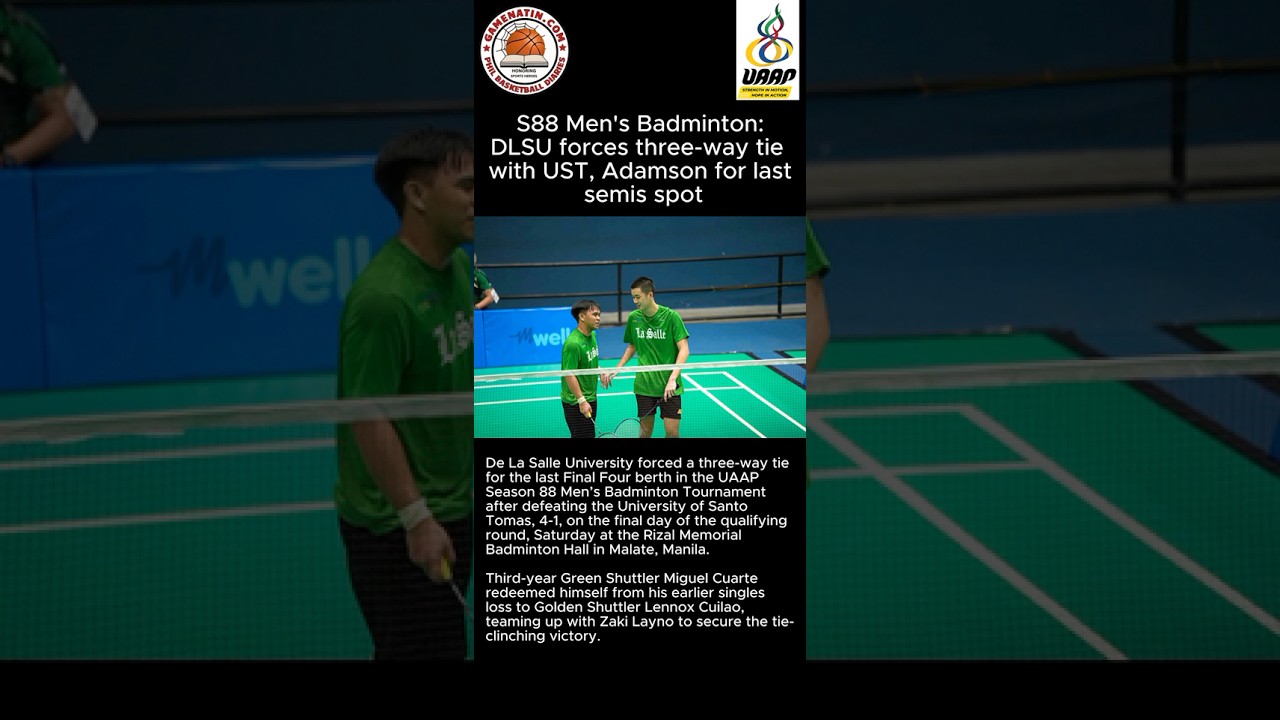 UAAP Men's Badminton: Ateneo, NU, UP in Final 4; DLSU, UST, Adamson playoff for last slot