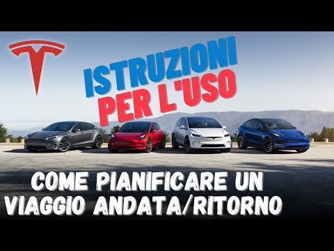 Come pianificare un viaggio di andata e ritorno sulla Tesla⚡️Istruzioni per l'uso