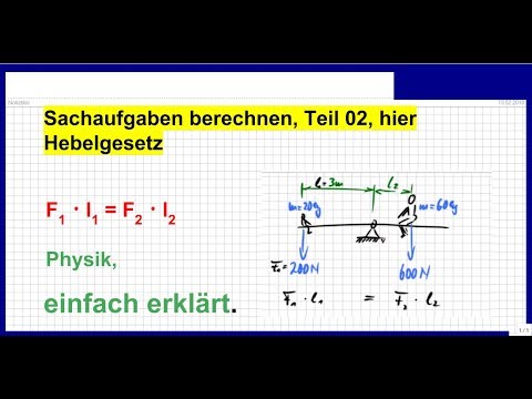 Hebelgesetz: Zweiseitiger Hebel, Sachaufgaben berechnen, Teil 02