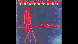 Townes Van Zandt - Indian Cowboy