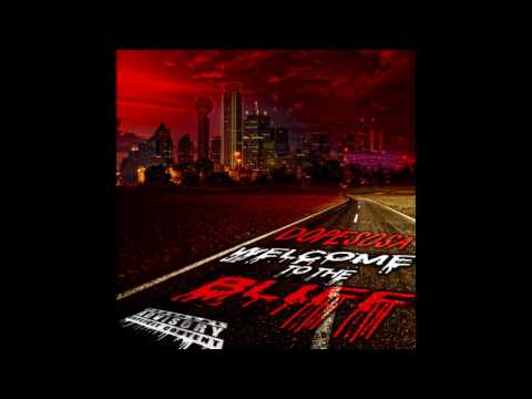 Dopesosa - Welcome to the Bliff (Produced by Roski Ro)
