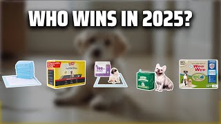 The Top 5 Best Bio Puppy Pads in 2025 - Must Watch Before Bu
