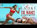 Tu Nahi Video Song Promo RGV S LADKI Hindi Movie Pooja Bhalekar 2022 Latest Hindi Movies