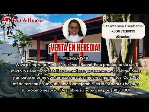 Casa con Uso Mixto en el Centro de Barva, Heredia