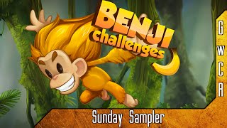 Sunday Sampler [Quick Look]: Benji Challenges