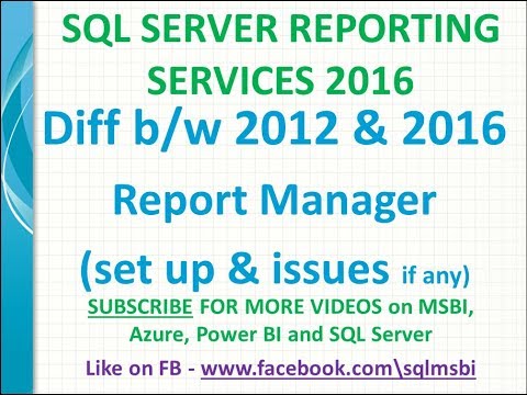 SSRS 2012 Report Manager vs SSRS 2016 Report Manager | ssrs 2012 vs ssrs 2016