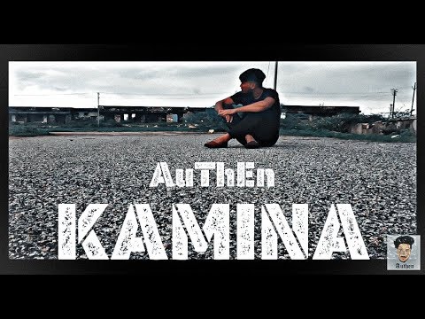 Authen - KAMINA (OFFICIAL MUSIC VIDEO)
