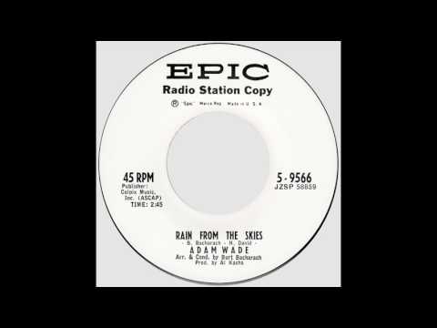 Adam Wade – “Rain From The Skies” (Epic) 1963