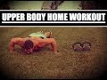 Intense 20 Minute Upper Body
