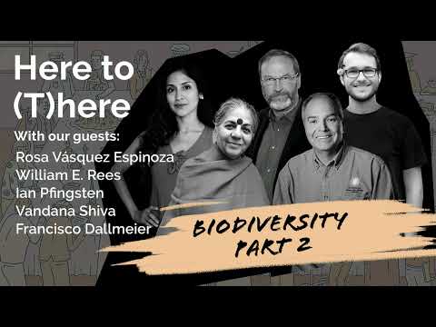 Population, Belief, and the Limits of Growth with Vandana Shiva | Here to (T)here (Archive Edition)