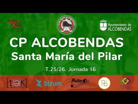 C.P. Alcobendas OK Bronce - Santa María del Pilar. OK Liga Bronce. T. 25/26. Jornada 16