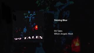 Shining Blue Music Video