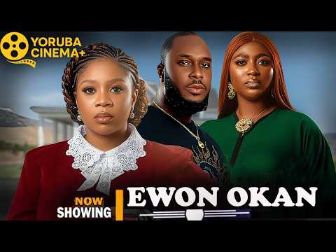 Ewon Okan | Latest Yoruba Movies 2026 Wunmi Toriola, Damilola Oni, Kiki Bakare, Temitope Aremu