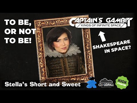 Captain's Gambit Kings of Infinite Space Board Game - Kickstarter Preview - Stella's Short and Sweet
