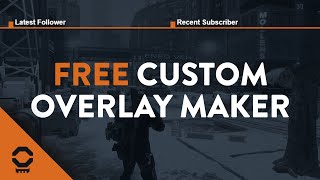 Create A Twitch Overlay in Minutes, Free!