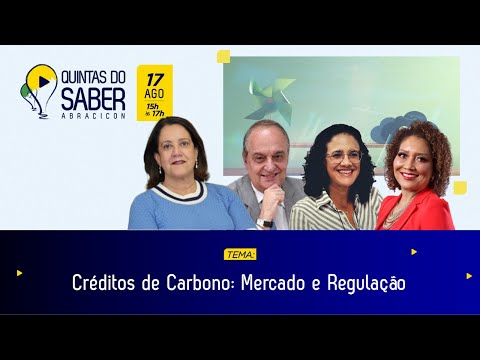 Quintas do Saber - Crédito de Carbono: Mercado e Regulação