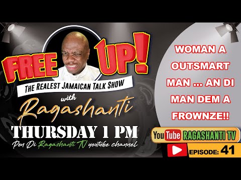 FREE UP!  wid  RAGASHANTI - EP. 41 - Thursday, August 4th, 2022 - 1 PM