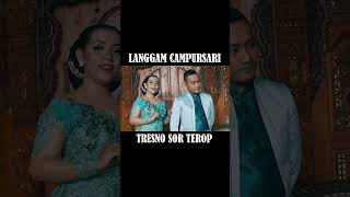 Download lagu Tresno Sor Terop #campursari #storywa #music  #cover #langgam #langgamjawa #shorts #tetarecord mp3