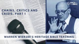 Be Joyful - Chains, Critics and Crisis, Part 1, Part 3 of 15