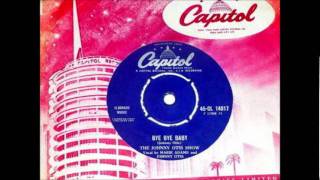 Johnny Otis ( RIP) & Group - Bye Bye Baby '1957 Capitol-3852.wmv