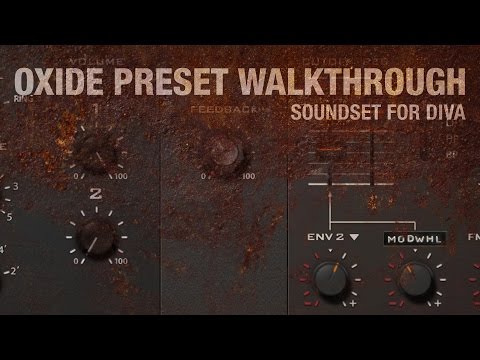 u-he Oxide - Preset Walkthrough (Soundset for Diva)